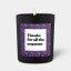 Svíčka Chatty Candles - Thank you for all the orgasms