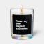 Svíčka Chatty Candles - You are my best unpaid therapist